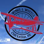7th Annual Wings and Wheels Show Chickasha OK 2025