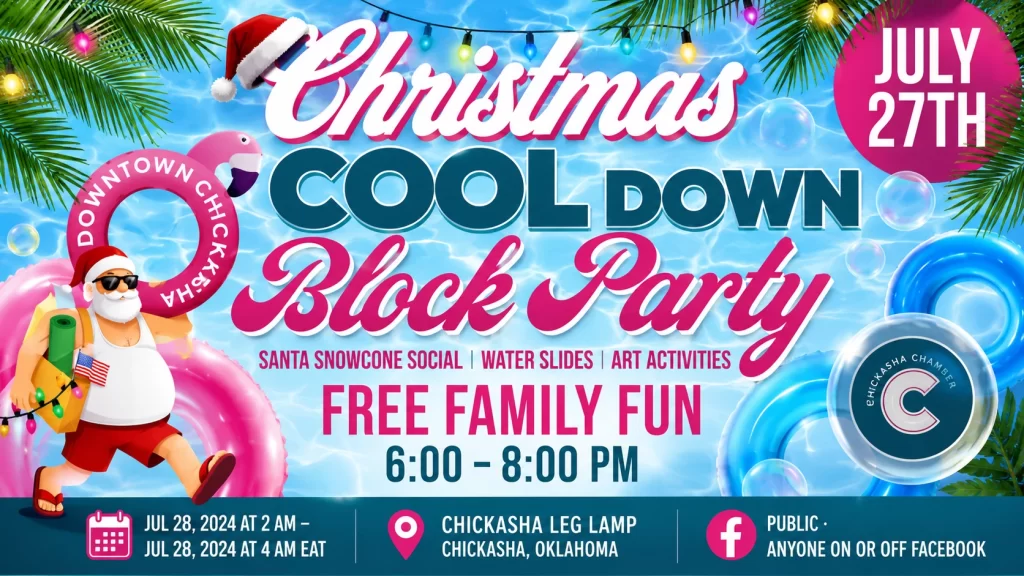 Christmas CoolDown Block Party flyer for July 27 at Chickasha Leg Lamp